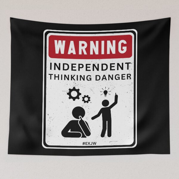 Item preview, Ex JW Warning Independent Thinking designed and sold by RakelMacc.