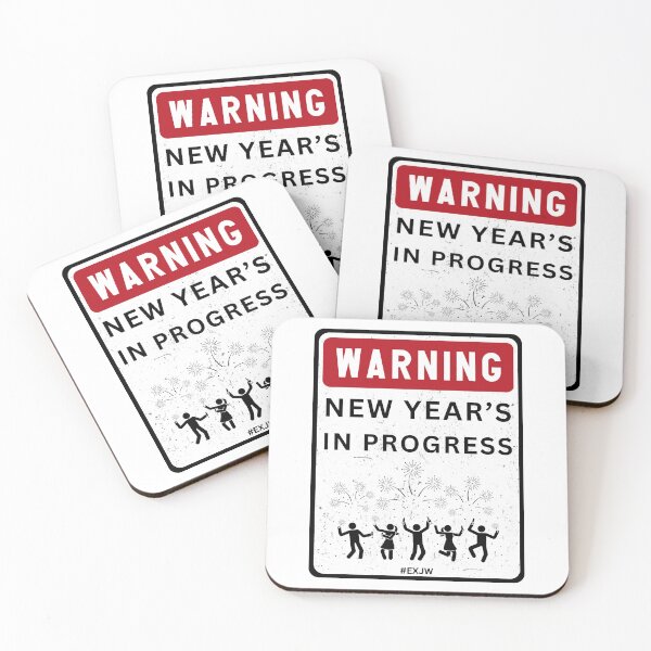 Item preview, Ex JW Warning New Year's In Progress designed and sold by RakelMacc.
