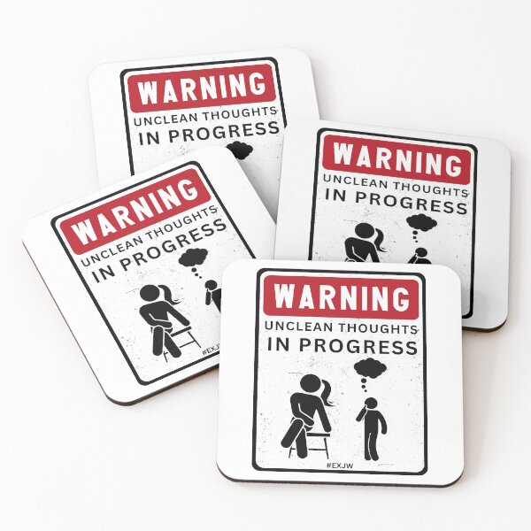 Item preview, Ex JW Warning Unclean Thoughts In Progress designed and sold by RakelMacc.