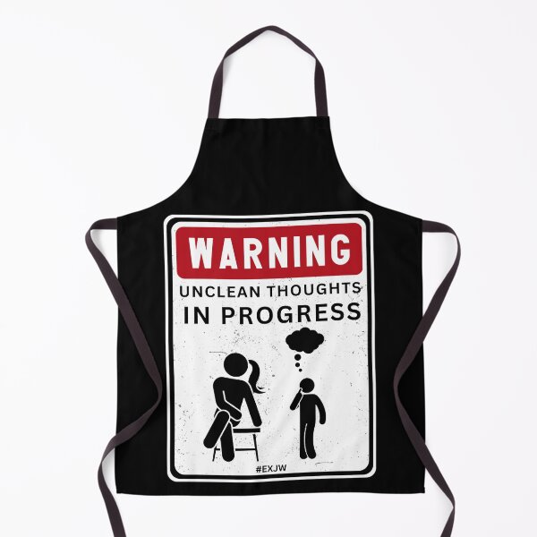 Item preview, Ex JW Warning Unclean Thoughts In Progress designed and sold by RakelMacc.