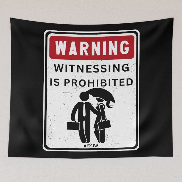 Item preview, Ex JW Warning Witnessing Is Prohibited designed and sold by RakelMacc.