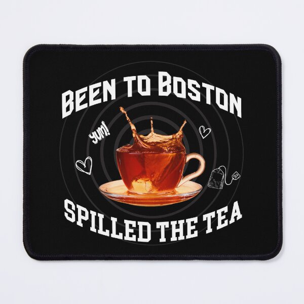 Item preview, Been to Boston, Spilled the Tea designed and sold by 4TeeToo.