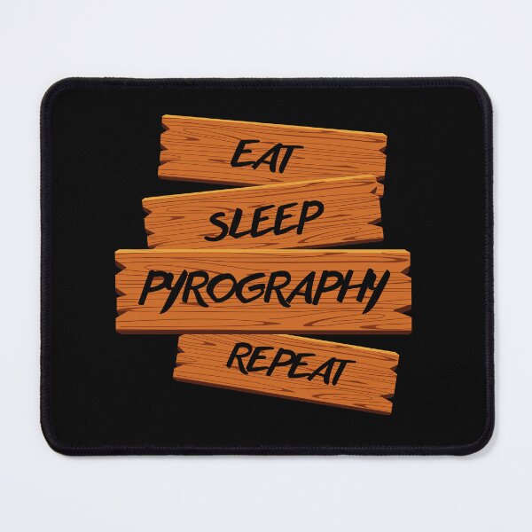 Item preview, Eat, sleep, pyrography, repeat designed and sold by Monika Turemka.