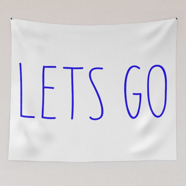 Item preview, Trending Slogan Lets Go In Blue designed and sold by NeavesPhoto.
