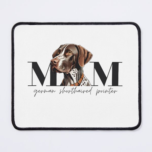Item preview, Dog Mom GERMAN SHORTHAIRED POINTER designed and sold by GoodyPaws.