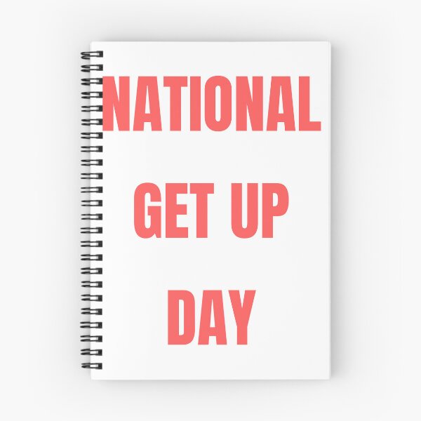 Item preview, National Get Up Day designed and sold by Simo0455.