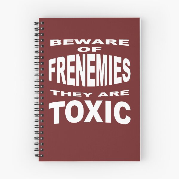 Item preview, Beware Of Frenemies They Are Toxic designed and sold by taiche.