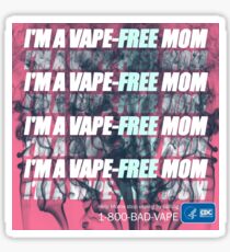 I’m a Vape Free Mom Sticker