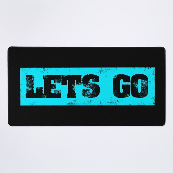 Item preview, Trending Slogan Lets Go In Grunge Light Blue designed and sold by NeavesPhoto.