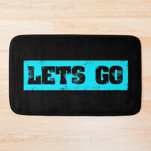 Item preview, Trending Slogan Lets Go In Grunge Light Blue designed and sold by NeavesPhoto.