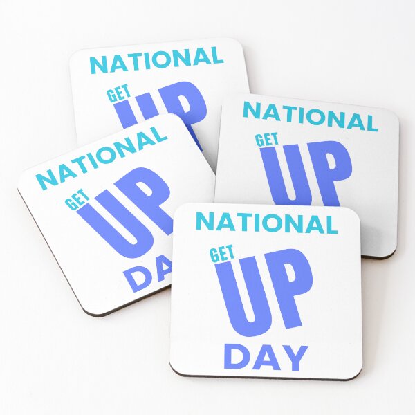 Item preview,  National Get Up Day designed and sold by Simo0455.