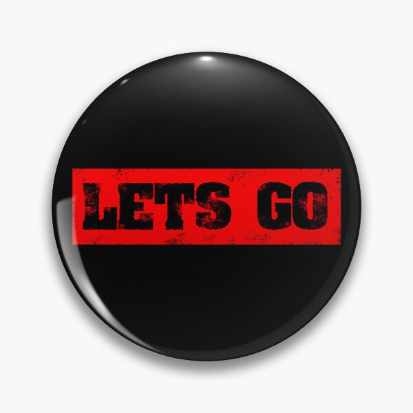 Item preview, Trending Slogan Lets Go In Grunge Red designed and sold by NeavesPhoto.