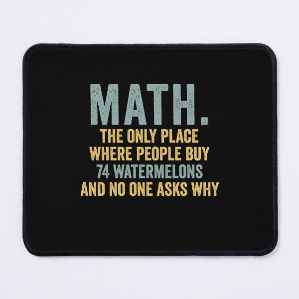 Item preview, Funny Math Teacher Student - Mathematician Watermelon designed and sold by Amineharoni.