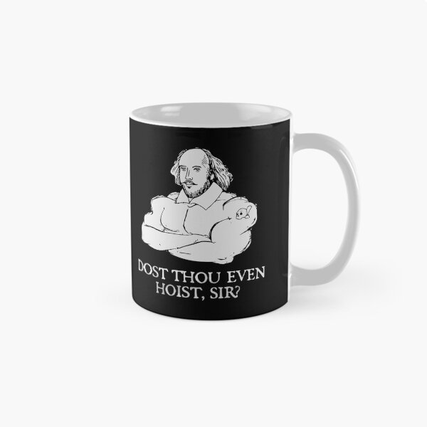 Item preview, Gym Shakespeare Dost Thou Even Hoist Sir designed and sold by Pitchou07.