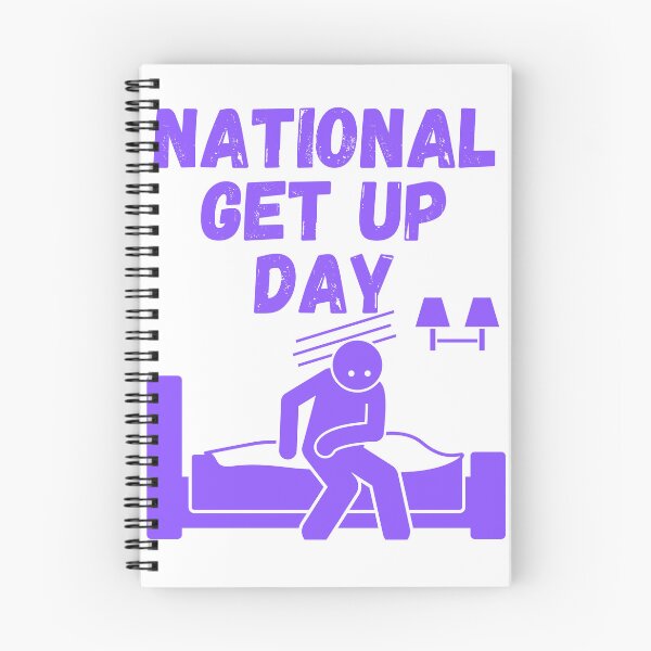 Item preview, National Get Up Day designed and sold by Simo0455.