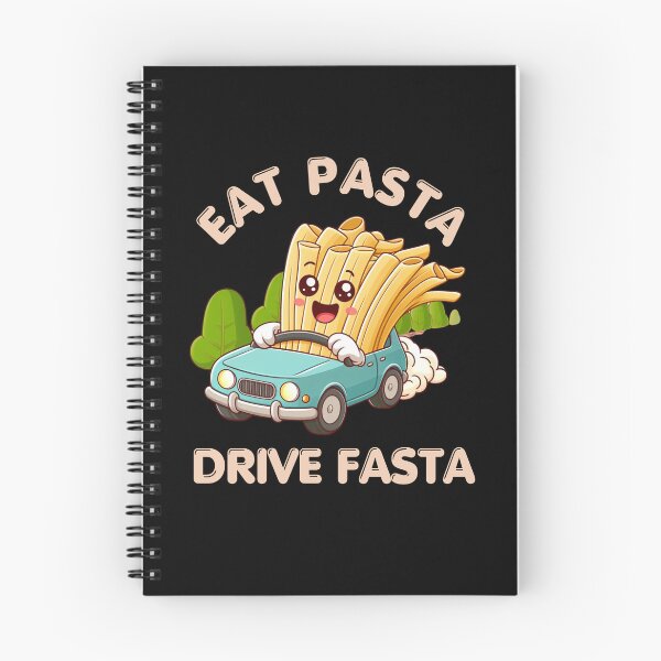 Item preview, Eat Pasta Drive Fasta designed and sold by dooddles.