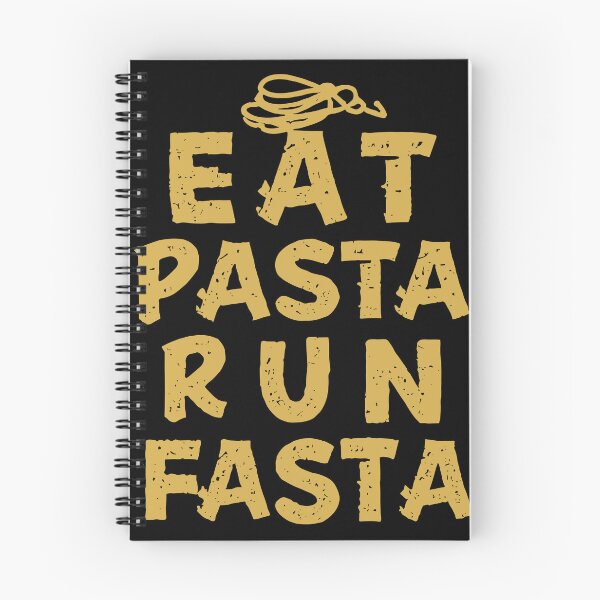 Item preview, Eat Pasta Run Fasta designed and sold by TheHellSong.