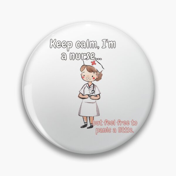 Item preview, Keep calm, I'm a nurse... but feel free to panic a little - Watercolor Illustration designed and sold by PixelBadBunny.