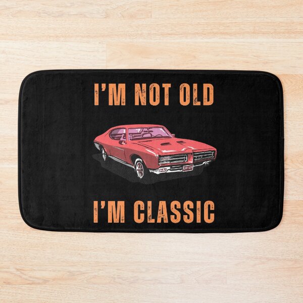 Item preview, I’m not old i’m classic designed and sold by Creativedsigna.