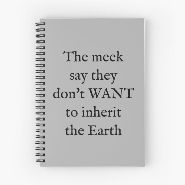 Item preview, The meek say they don't WANT to inherit (black) designed and sold by SolidEarthArt.