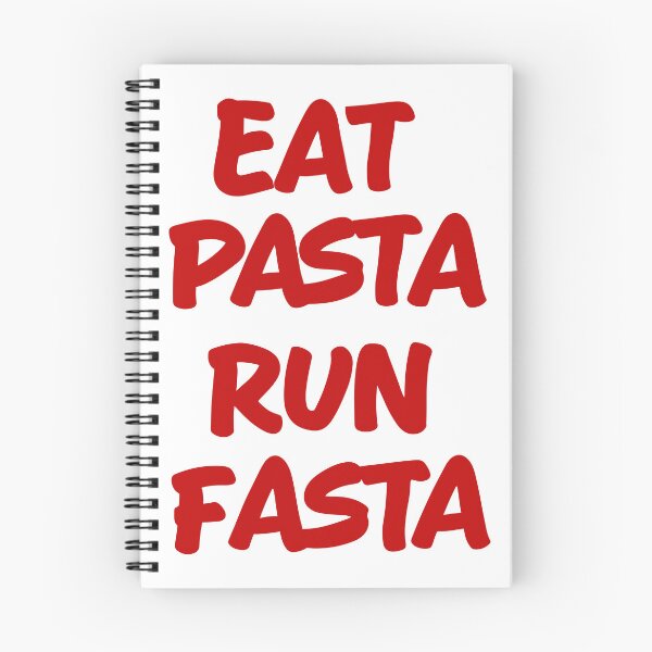 Item preview, Eat Pasta Run Fasta designed and sold by TheHellSong.