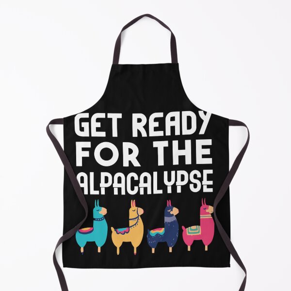 Item preview, Funny Alpaca Get Ready For Alpacalypse Pun Punny designed and sold by Pitchou07.