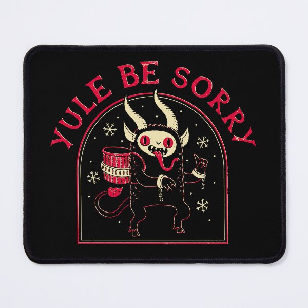 Item preview, Yule Be Sorry designed and sold by DinoMike.