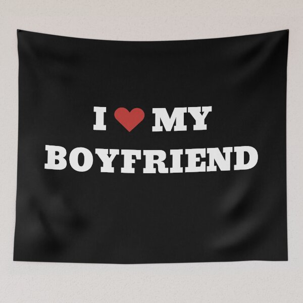 Item preview, I Love My Boyfriend designed and sold by zFruity.
