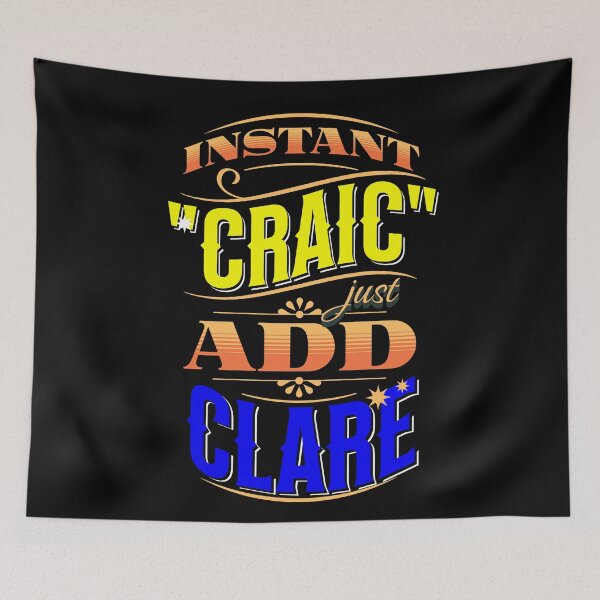 Item preview, Instant Craic Just Add Clare County Clare designed and sold by OliDesigns.