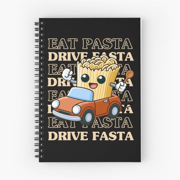 Item preview, Eat Pasta Drive Fasta designed and sold by dooddles.