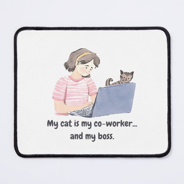 Item preview, My cat is my co-worker... and my boss. - Watercolor Illustration designed and sold by PixelBadBunny.