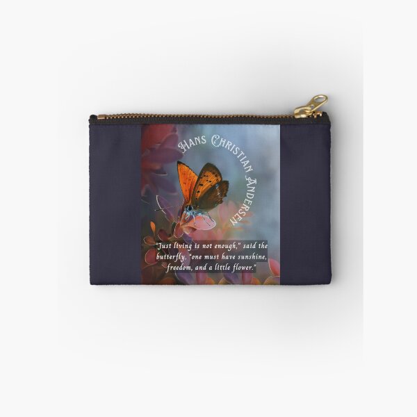 Item preview, Hans Christian Andersen  quote:  “Just living isn't enough,” said the butterfly, “one must have sunshine, freedom and a little flower.” designed and sold by artbleed.