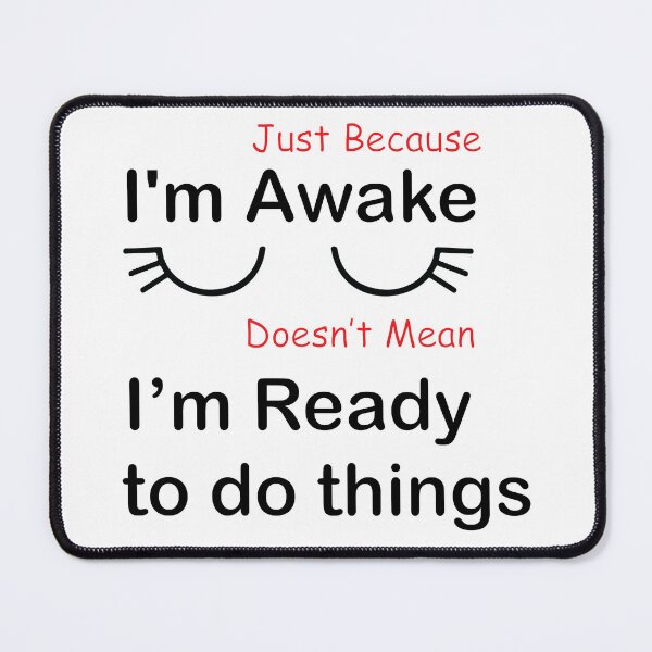 Item preview, Just Because I'm Awake series 3 designed and sold by vallass.