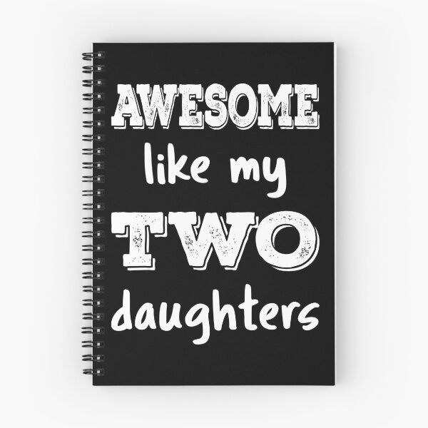 Item preview, Awesome Like My Two Daughters III designed and sold by Lemon Pepper.