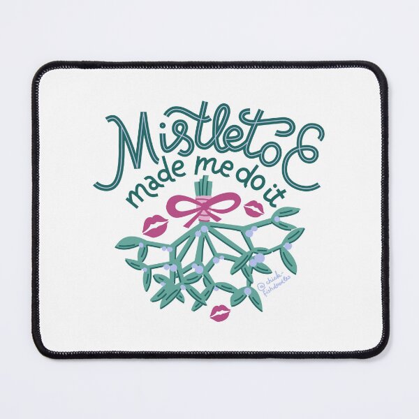 Item preview, Mistletoe Made Me Do It designed and sold by Natalia Mikhaleva.