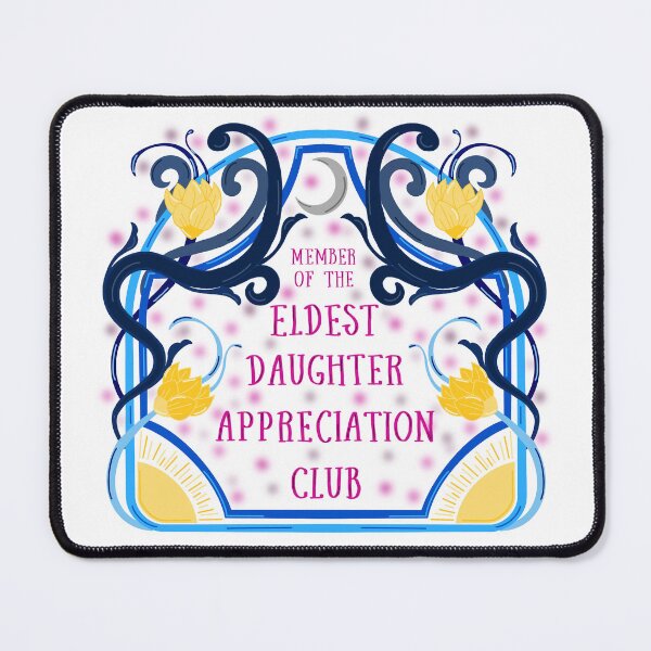 Item preview, Eldest daughter appreciation club designed and sold by The Tsundoku Chronicles .