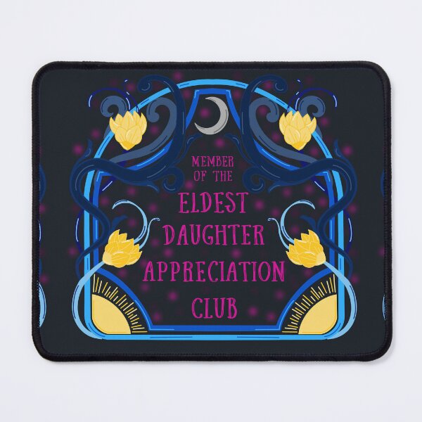Item preview, Eldest Daughter Appreciation Club designed and sold by The Tsundoku Chronicles .