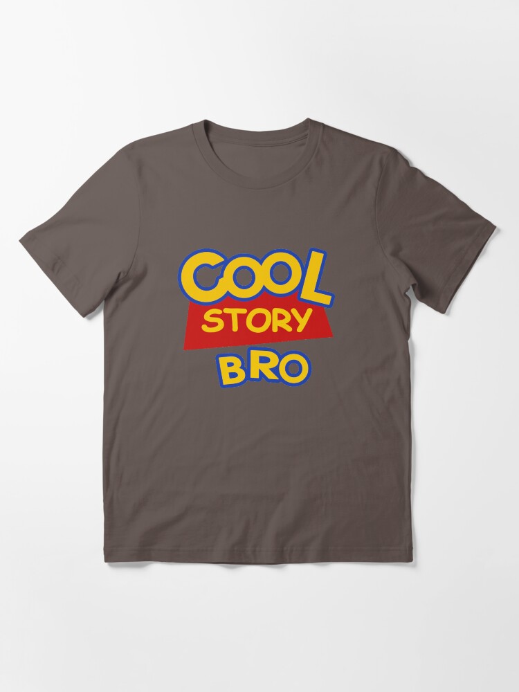 Alternate view of Cool Story Bro Essential T-Shirt