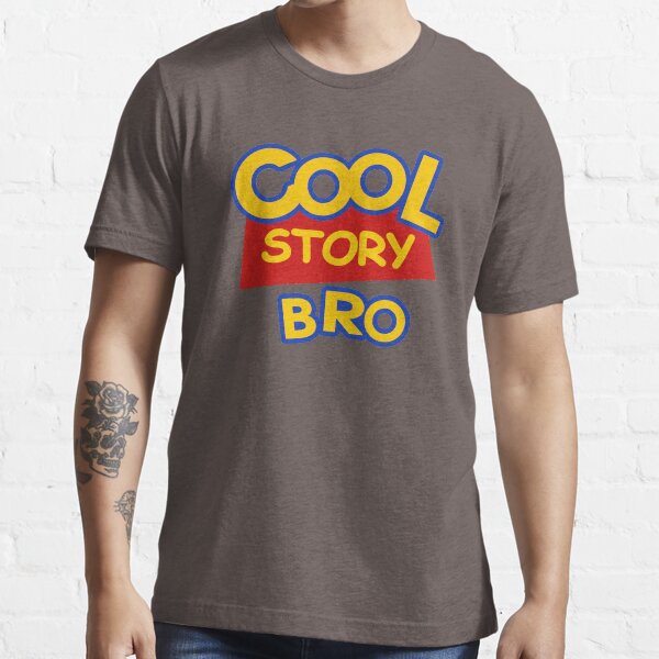 Cool Story Bro Essential T-Shirt