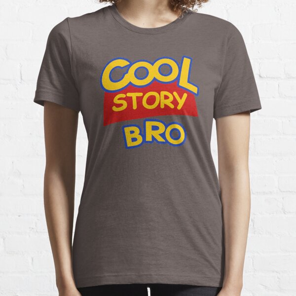 Cool Story Bro Essential T-Shirt