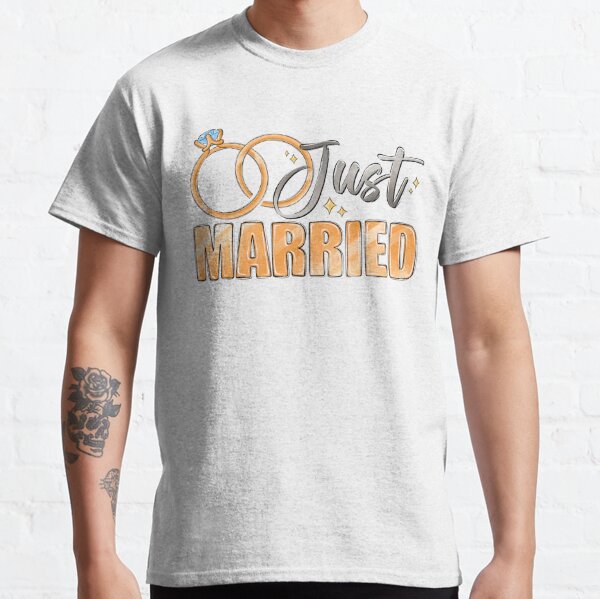 Just married T Shirt Designs Graphics & More Merch