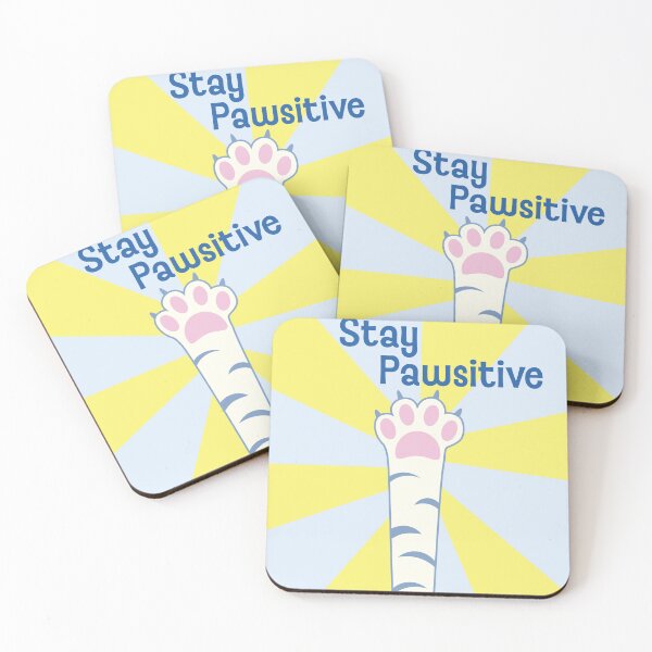Item preview, Stay Pawsitive designed and sold by MiqoDraws.