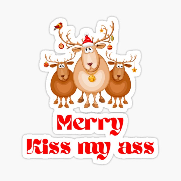 Item preview,  Merry Kiss My Ass designed and sold by leshewle.