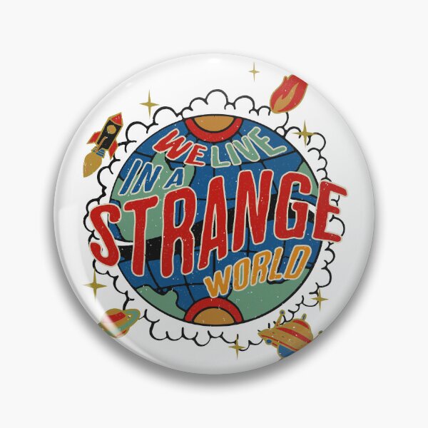 Item preview, We Live in a Strange World  designed and sold by CyberWindow.