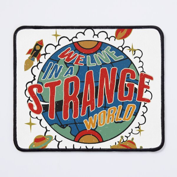 Item preview, We Live in a Strange World designed and sold by CyberWindow.