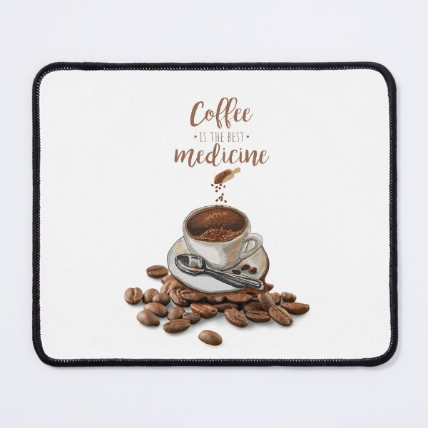 Item preview, Coffee Is The Best Medicine designed and sold by Designfs.