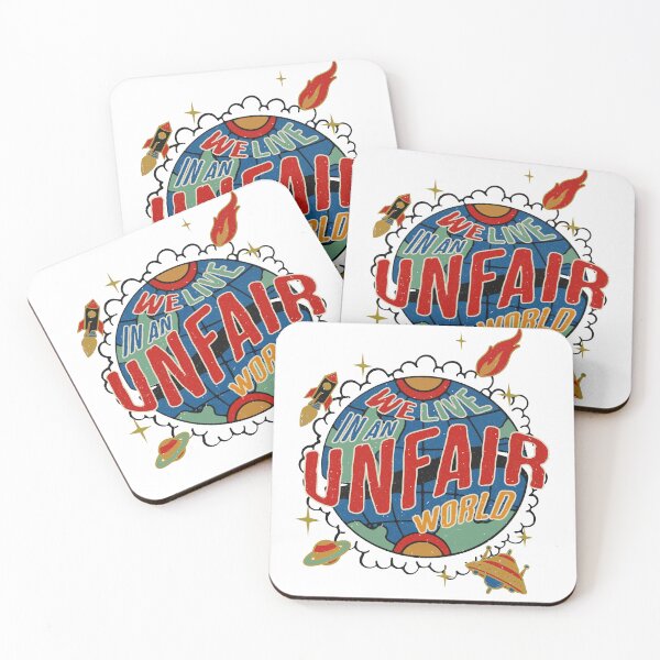 Item preview, We Live in an Unfair World  designed and sold by CyberYogi.