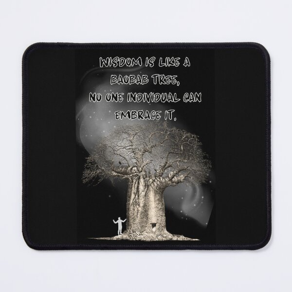 Item preview, WISDOM IS LIKE A BAOBAB TREE designed and sold by Inspiretouplift.