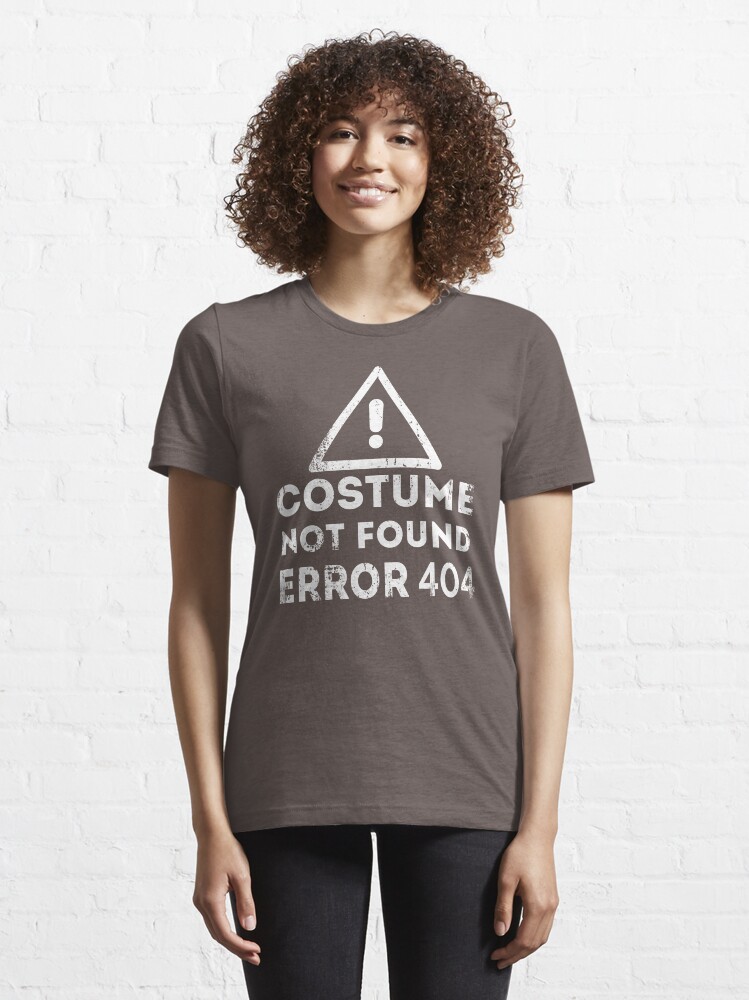 Alternate view of Costume Not Found Error 404 Essential T-Shirt