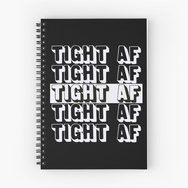 Item preview, Tight AF designed and sold by Kackos.
